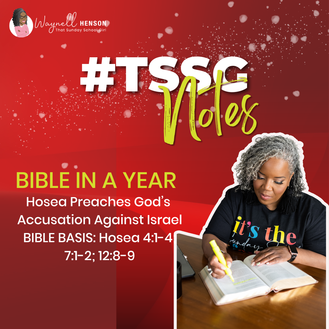 #TSSGNotes โ ๐๐๐๐ฝ Hosea Preaches Godโs Accusation Against Israel - January 21, 2024