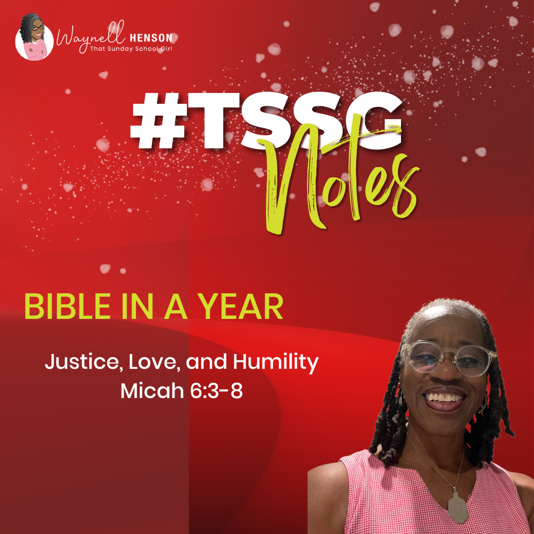 #TSSGNotes – 📚🙌🏽❤️ Justice, Love, and Humility - February 25, 2024