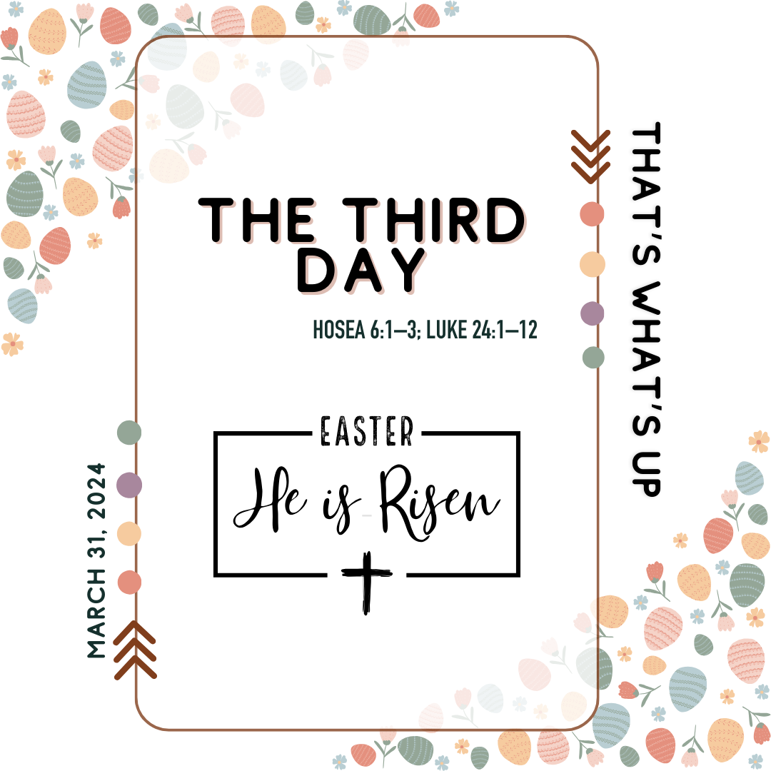 #KidPack - 📚🙌🏽☀️ The Third Day - March 31, 2024