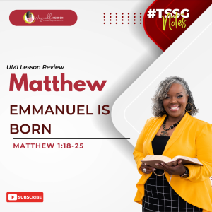 #TSSGNotes –  📚🙌🏽❤️ Emmanuel is Born - April 7, 2024