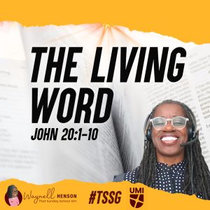#TSSGNotes –  📚🙌🏽❤️ The Living Word - April 28, 2024