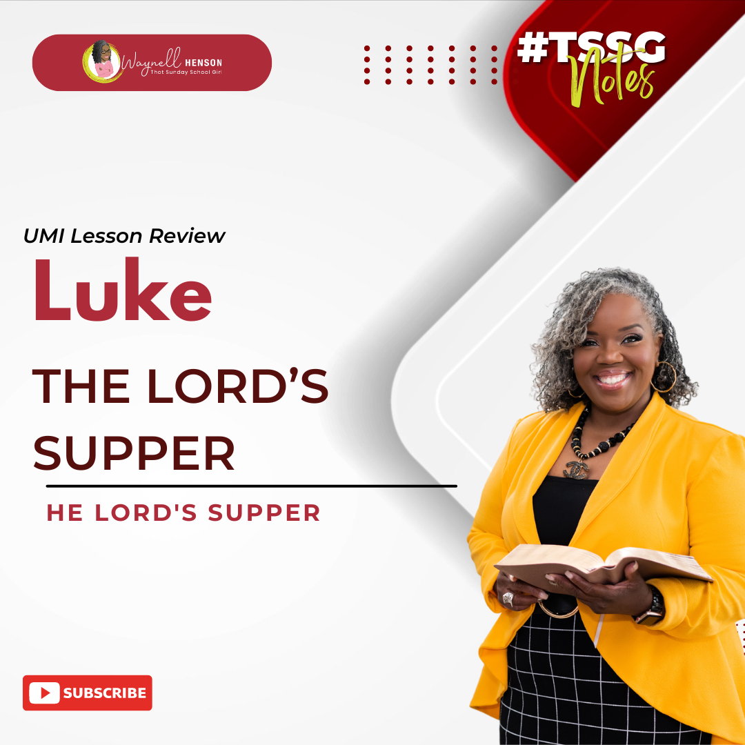 #TSSGNotes – 📚🙌🏽❤️ The Lord’s Supper - April 21, 2024