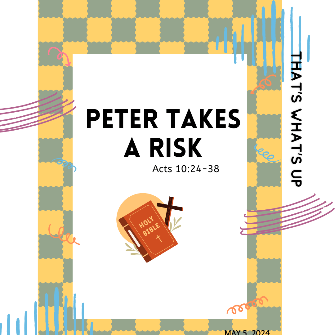 #KidPack - 📚🙌🏽💙 Peter Takes a Risk - May 5, 2024