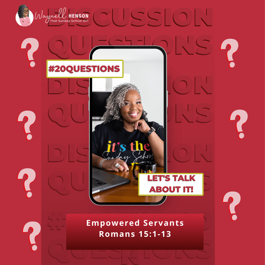 #20Questions – 2️⃣0️⃣📚💙 Empowered Servants - June 16, 2024
