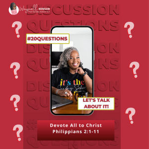 #20Questions – 2️⃣0️⃣📚💙 Devote All to Christ - June 9, 2024