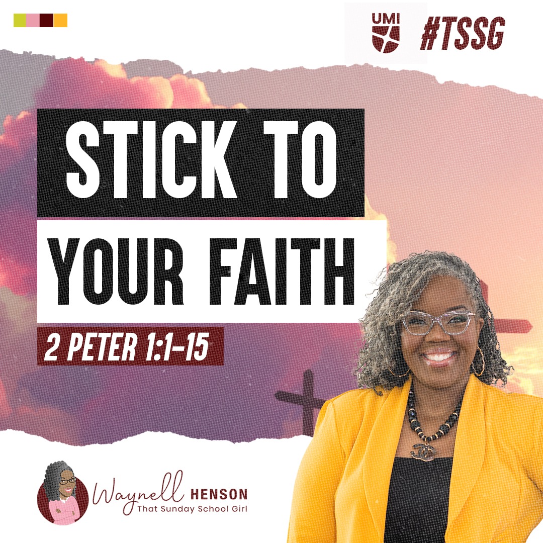 #TSSGNotes – 📚🙌🏽❤️ Stick to Your Faith - August 4, 2024
