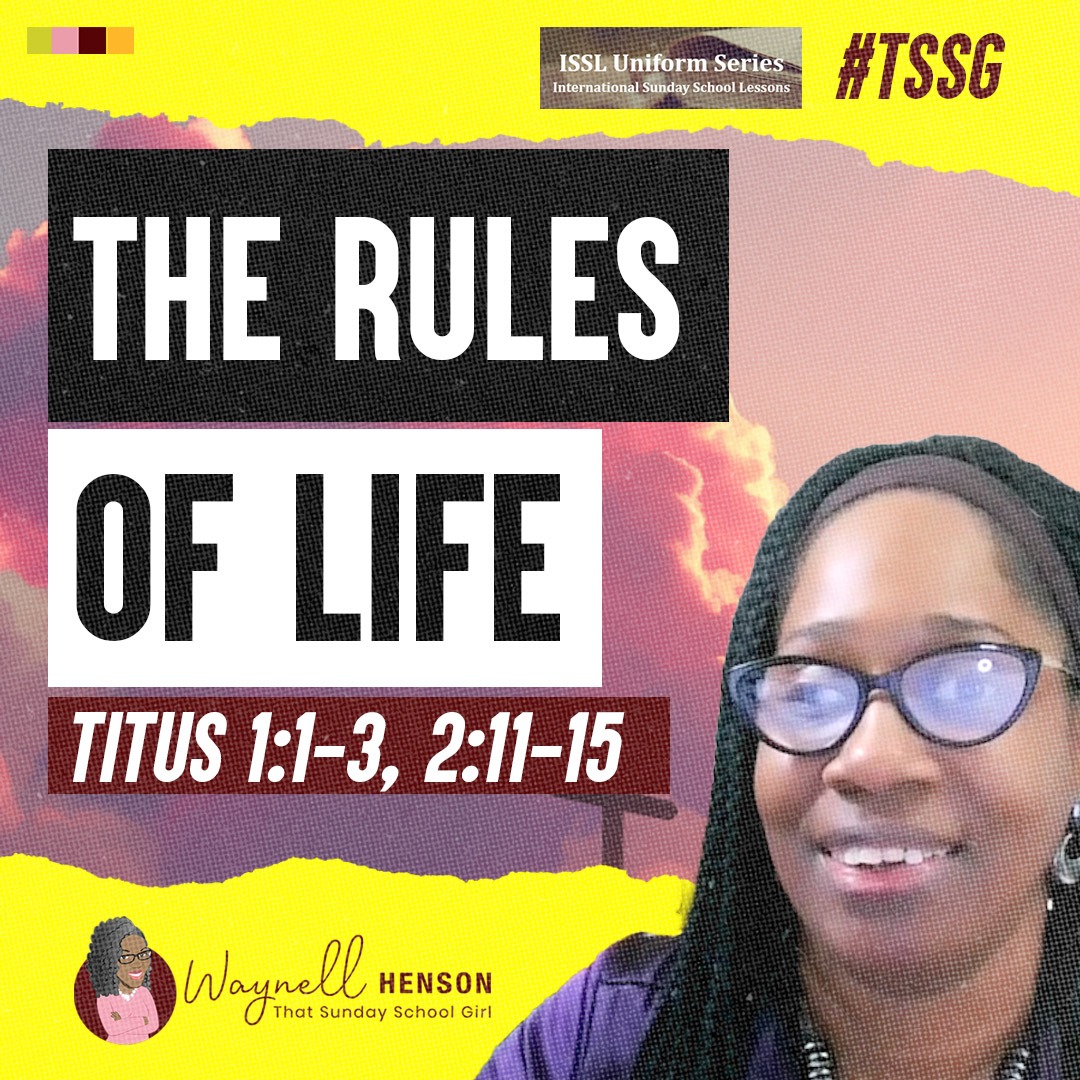 #TSSGNotes – 📚🙌🏽❤️ The Rules of Life - August 18, 2024