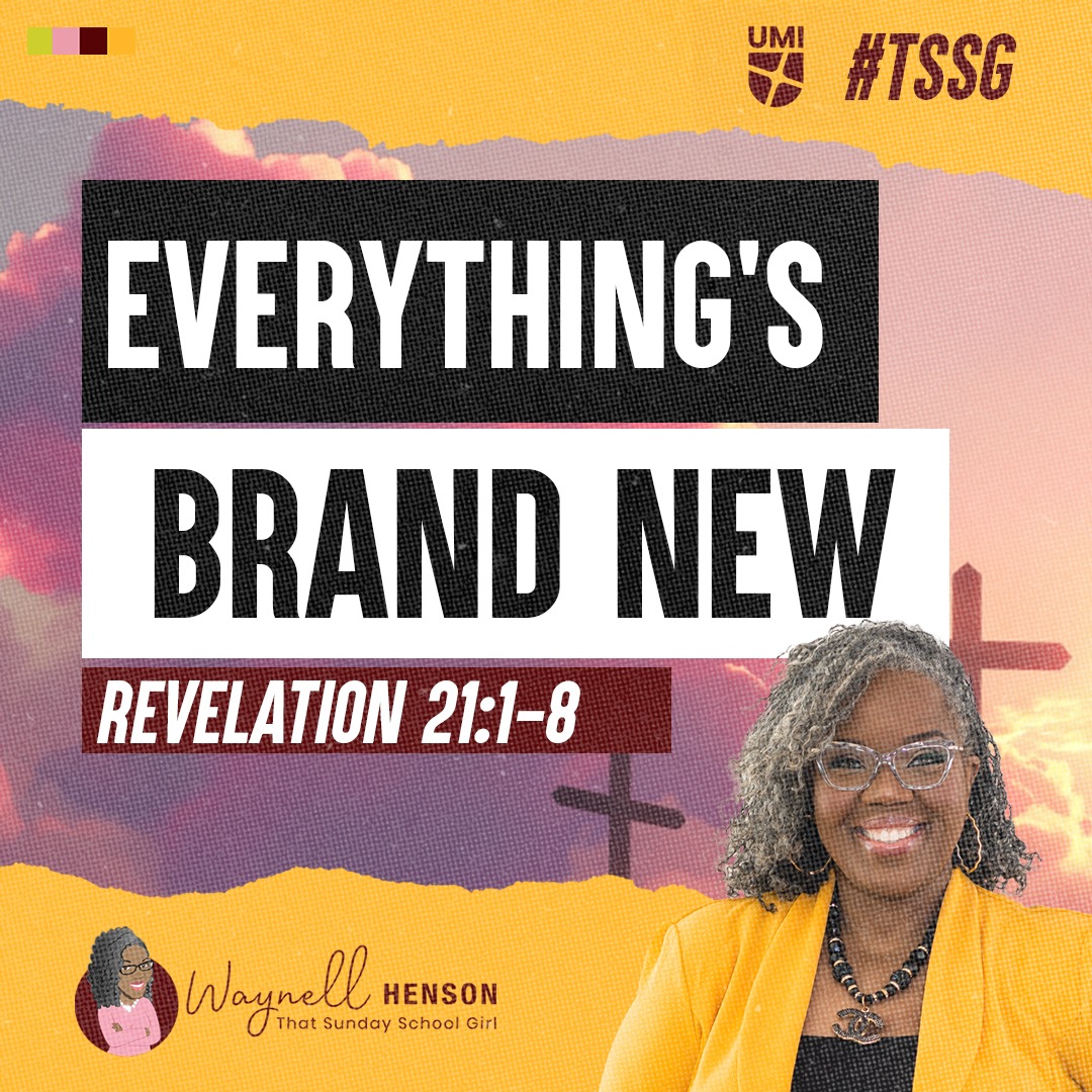 #TSSGNotes – 📚🙌🏽❤️ Everything’s Brand New - August 25, 2024