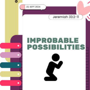 #KidPack - 📚🙌🏽💙 Improbable Possibilities – September 22, 2024