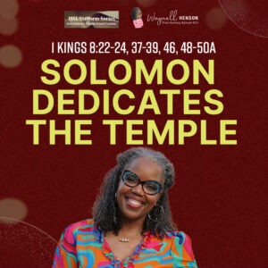#TSSGNotes โ ๐๐๐ฝโค๏ธ Solomon Dedicates the Temple - September 8, 2024