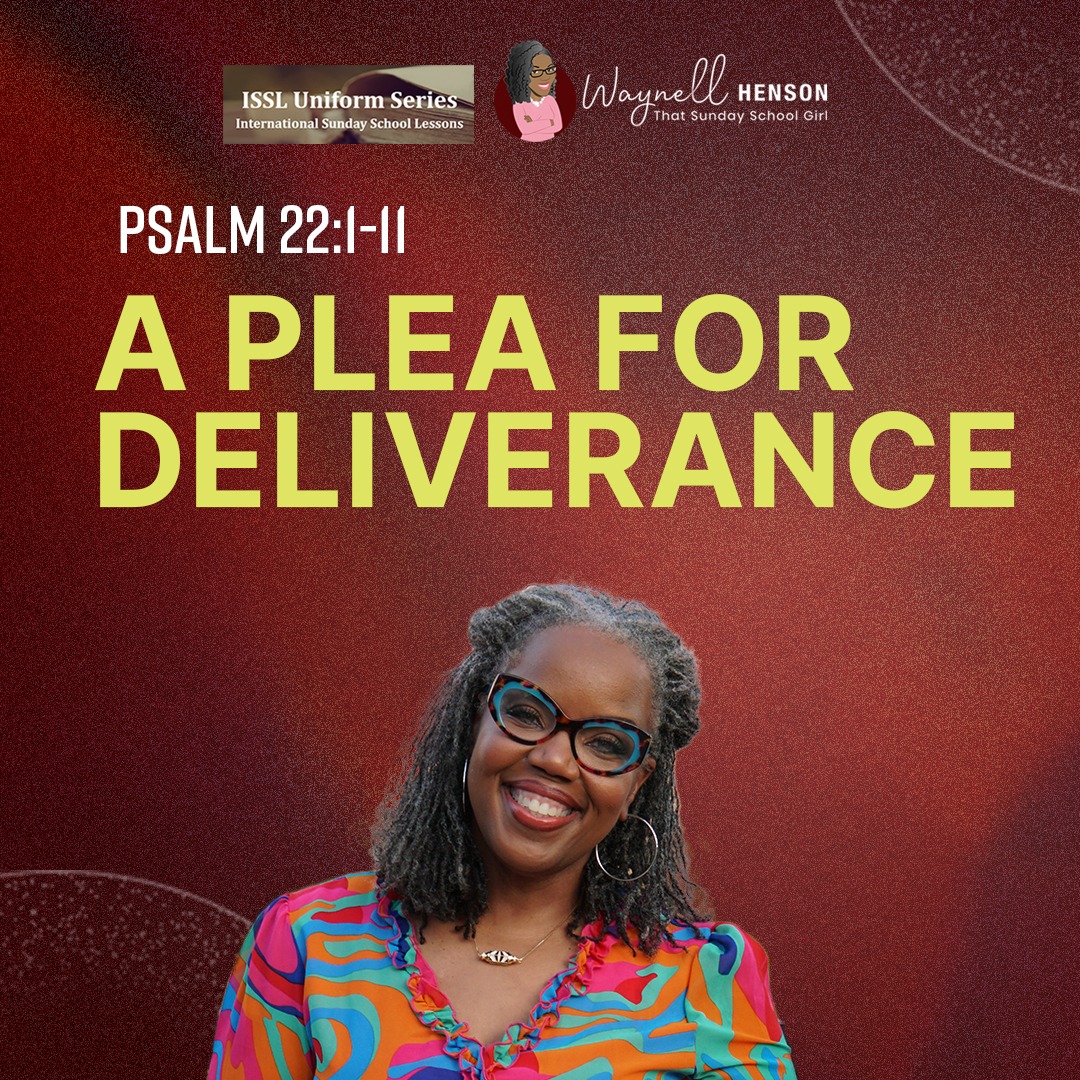 #TSSGNotes – 📚🙌🏽❤️ A Plea for Deliverance - October 13, 2024