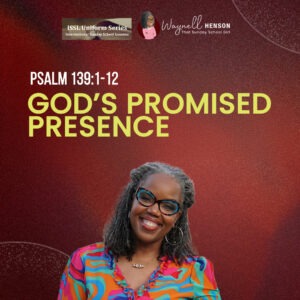 #TSSGNotes – 📚🙌🏽❤️ God’s Promised Presence - November 24, 2024