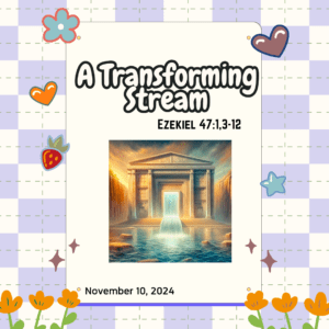 #KidPack - 📚🙌🏽💙 A Transforming Stream – November 10, 2024
