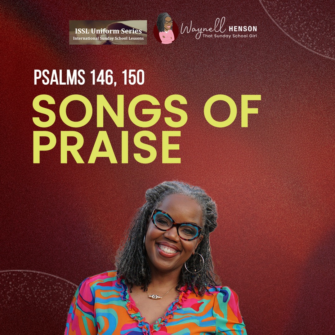 #TSSGNotes – 📚🙌🏽❤️ Songs of Praise – November 10, 2024