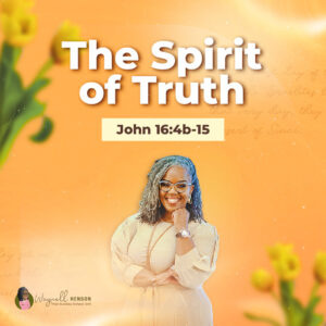 #TSSGNotes – 📚🙌🏽❤️ The Spirit of Truth – March 16, 2025