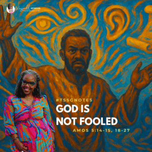#TSSGNotes β ππππ½ God is Not Fooled - June 15, 2025