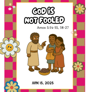 #KidPack β πππ½π God is Not Fooled β June 15, 2025