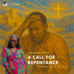 #20Questions – 2️⃣0️⃣📚💙 Call For Repentance – August 17, 2025