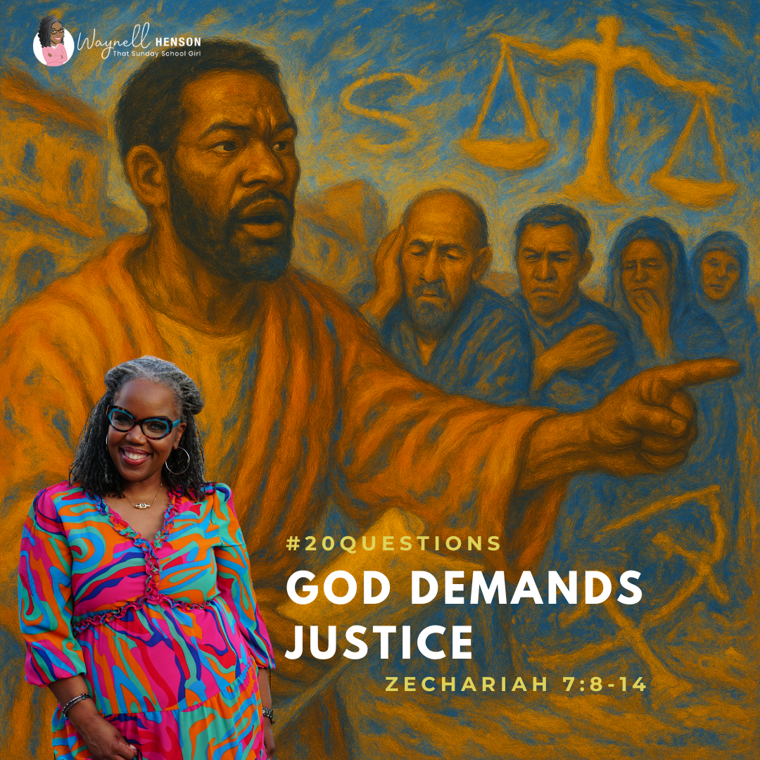 #20Questions – 2️⃣0️⃣📚💙 God Demands Justice – August 24, 2025