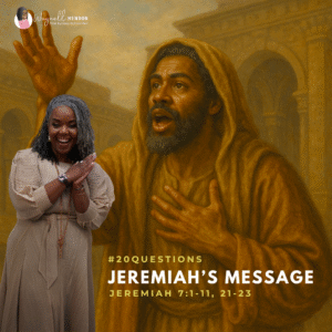 #20Questions – 2️⃣0️⃣📚💙 Jeremiah’s Message – October 12, 2025