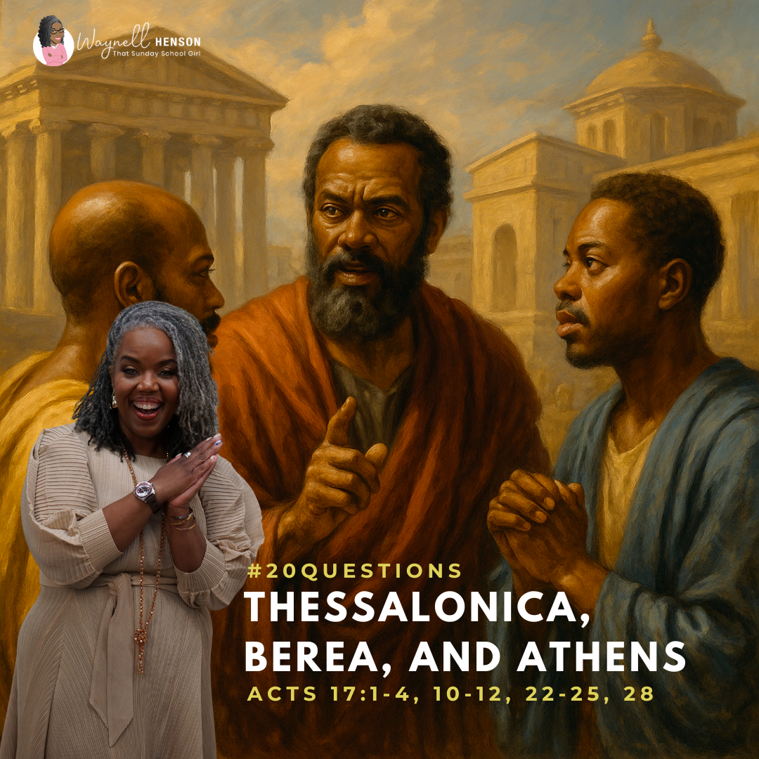 #20Questions – 2️⃣0️⃣📚💙 Thessalonica, Berea, and Athens - November 23, 2025