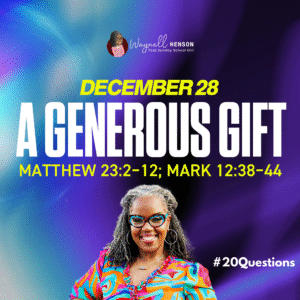 #20Questions – 2️⃣0️⃣📚💙 A Generous Gift – December 28, 2025