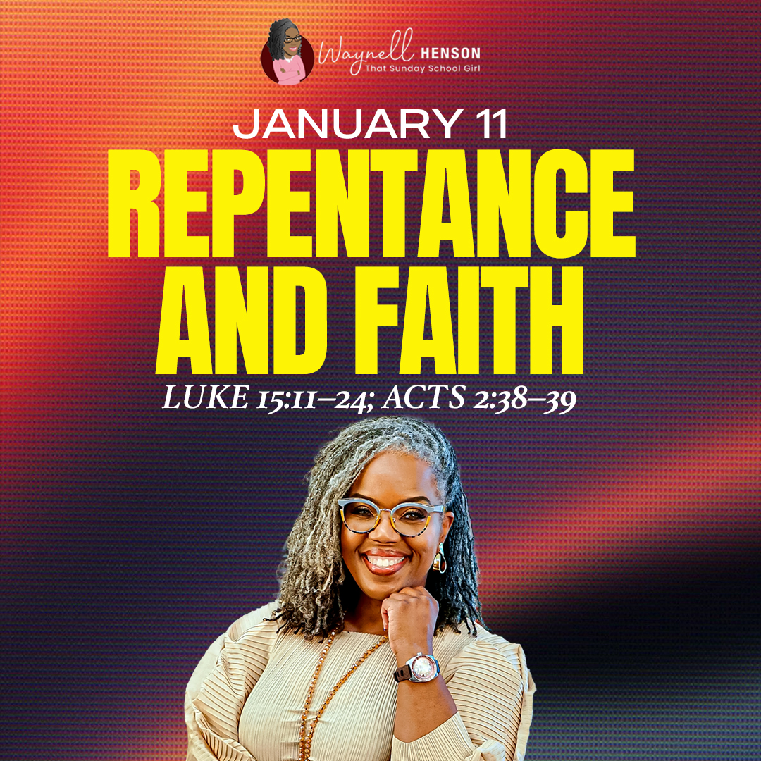 #TSSGNotes – 📚💙🙌🏽 Repentance and Faith - January 11, 2026