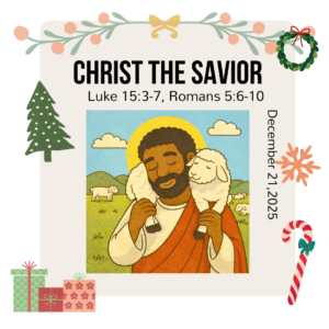 #KidPack – 📚🙌🏽💙 Christ the Savior- December 21, 2025