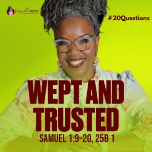 #20Questions– 2️⃣0️⃣📚💙 Hannah, the Faithful Supplicant – June 14, 2026