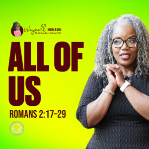 #TSSGNotes – 📚💙🙌🏽 We Were All Under Sin’s Power – July 12, 2026