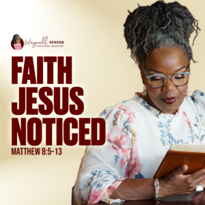 #TSSGNotes – 📚💙🙌🏽 The Believing Centurion – July 5, 2026