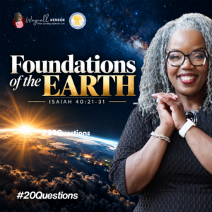 #20Questions– 2️⃣0️⃣📚💙 Foundations of Faith – September 20, 2026