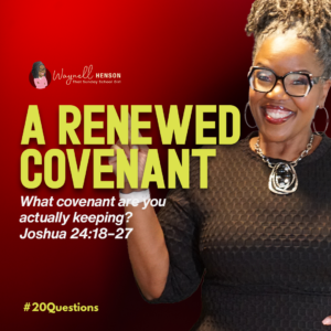 #20Questions– 2️⃣0️⃣📚💙 A Renewed Covenant - October 4, 2026