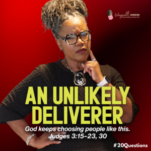 #20Questions– 2️⃣0️⃣📚💙 An Unlikely Deliverer - October 18, 2026