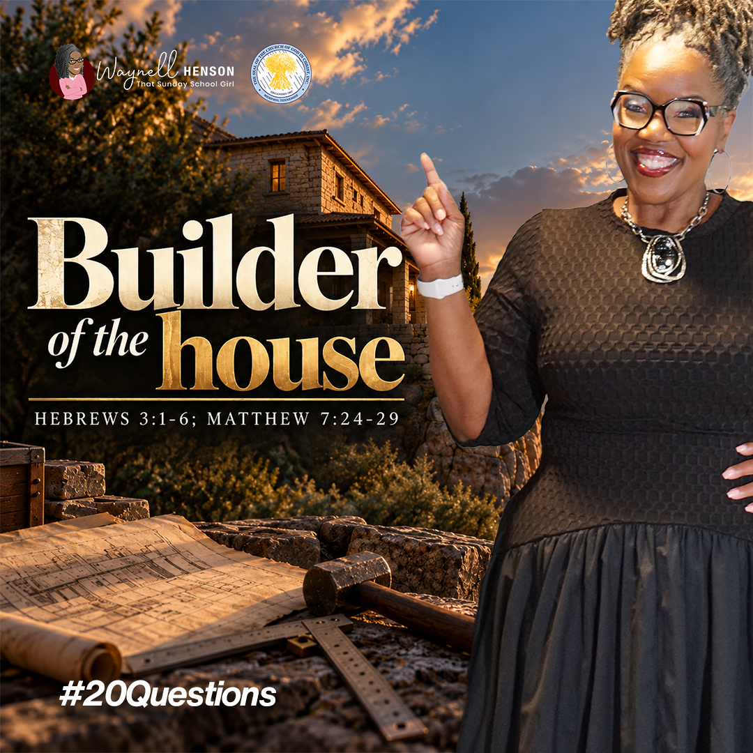 #TSSGNotes – 📚💙🙌🏽 Builder of the House - October 11, 2026