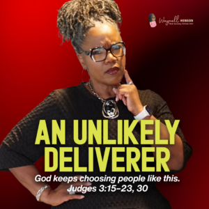 #TSSGNotes – 📚💙🙌🏽 An Unlikely Deliverer - October 18, 2026